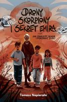 Drones, Scorpions, and the Emir's Secret, or How...