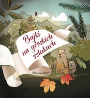 Fairy tales on mountain trails