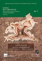 Science for the Curious: Agates and Flints...No. 7