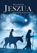 Yeshua: An Ordinary Story of an Extraordinary Family