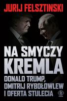 On the Kremlin's leash. Donald Trump