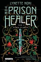 The Prison Healer Vol. 2 The Gilded Cage