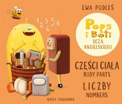 Body parts and numbers. Pops and Boti teach English.