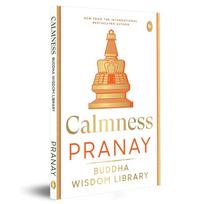 Calmness Explore the profound wisdom of Buddha and learn