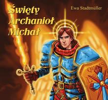 Saint Michael the Archangel - fairy tale