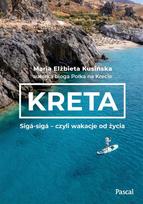 Crete. Siga-siga - a vacation from life