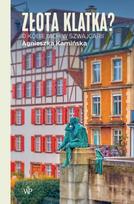 A Gilded Cage? About Women in Switzerland