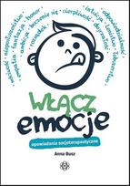 Turn on your emotions. Sociotherapeutic stories