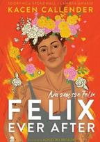 Felix Ever After. Forever Felix