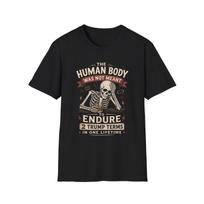 The Human Body Was Not Meant To Endure 2 Trump Terms T-Shirt | Political Satire, Dark Humor 3XL