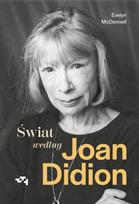 The World According to Joan Didion
