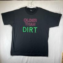 Vintage Single Stitch T Shirt XL Neon Funny Older Thank Dirt Comedy USA 1991 EUC Unisex T-Shirt M