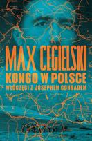 Congo in Poland. Vagabonds with Joseph Conrad