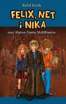 Felix, Net and Nika and the Curse of House McKillian