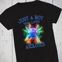 Just A Boy Who Loves Axolotls Axolotl T Shirt Salamander S įvairiaspalvis