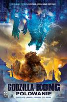 Godzilla and Kong: The Hunt