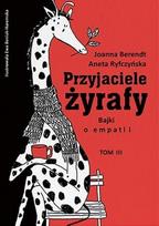 Friends of the Giraffe Vol. 3 Fairy Tales of Empathy