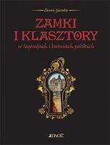 Castles and monasteries in Polish legends and fairy tales