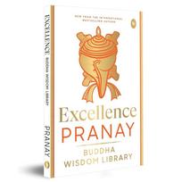 Excellence Discover the profound wisdom of Buddha to help