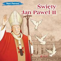 Our Patrons: Saint John Paul II