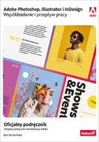 Adobe Photoshop, Illustrator and InDesign