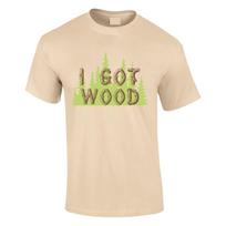 I Got Wood Mens T-Shirt Zombie Funny Shaun of the Dead Movie Retro Kids Adult te XXXL