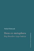 Deus ex metaphora. The God of Philosophers and His Functions