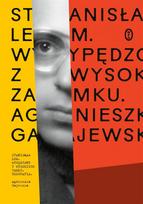 Stanisław Lem. Expelled from the High Castle