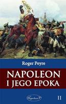 Napoleon and His Epoch Vol. 2
