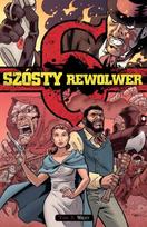 The sixth revolver T.3 Więzy