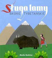 The Lama's Servant. Tibetan Fairy Tales