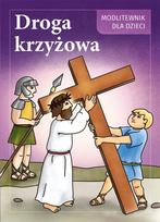 Stations of the Cross. A Prayer Book for Children