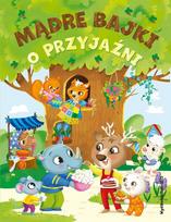 Wise fairy tales about friendship