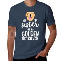 My Sister Is A Golden Retriever Dog Adopt Puppy Family Pet TShirt PerforUnisexce Workout Short Sleeve Tee S