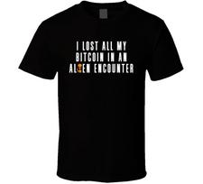 New I Lost All By Bitcoin Alien Encounter T Shirt M