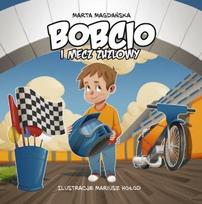 Bobcio and the speedway match
