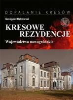 Borderland residences. Castles, palaces, and manors..