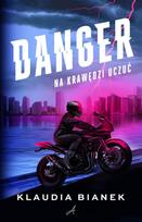 Danger. On the Edge of Emotions