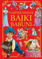 Grandma's most beautiful fairy tales