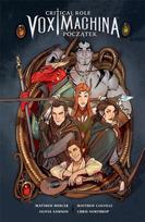 Critical Role: Vox Machina Beginning Vol. 1