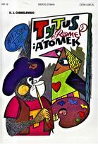 Tytus, Romek, and A'Tomek. Book 18, 2017