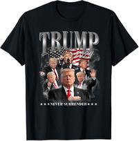 NEW Best President Donald J Trump 2024 Never Surrender Tee T-Shirt S-4xl 3XL