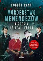 The Menendez Murders: The Lyle and Erik Story