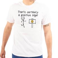 That's Certainly A Positive Sign Happy Face Womens or Mens Crewneck T Shirt Tee XXXXL