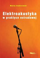 Electroacoustics in stage practice