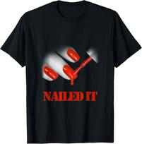 Funny NAILED IT / YES graphic red polished nails T-Shirt Unisex T-Shirt L