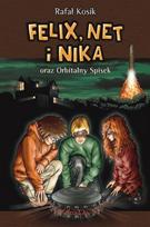 Felix, Net and Nika T.5 and the Orbital Conspiracy