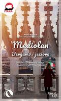 Milan, Bergamo and the lakes