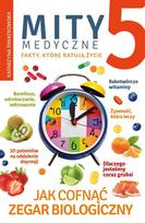 Medical Myths: How to Turn Back Your Biological Clock Vol. 5