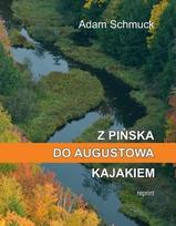 From Pińsk to Augustów by kayak